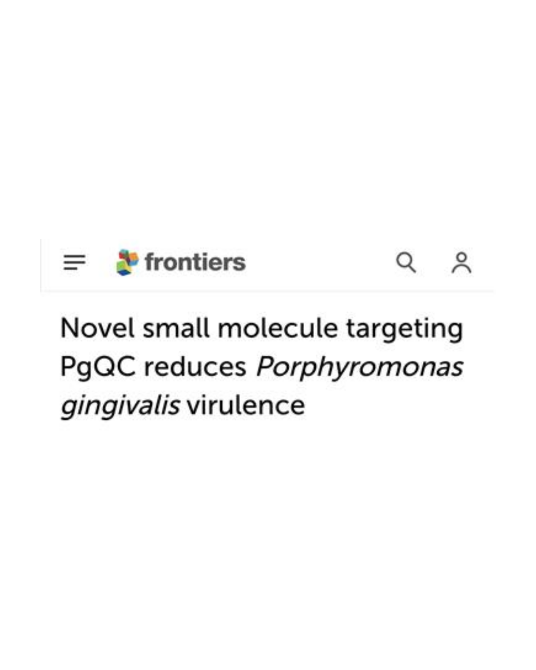 Screenshot einer Studie auf der Plattform Frontiers mit dem Titel „Novel small molecule targeting PgQC reduces Porphyromonas gingivalis virulence